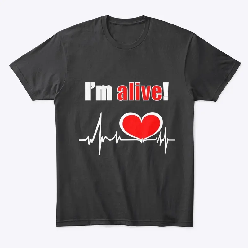 Men’s T-Shirt “I’m alive”